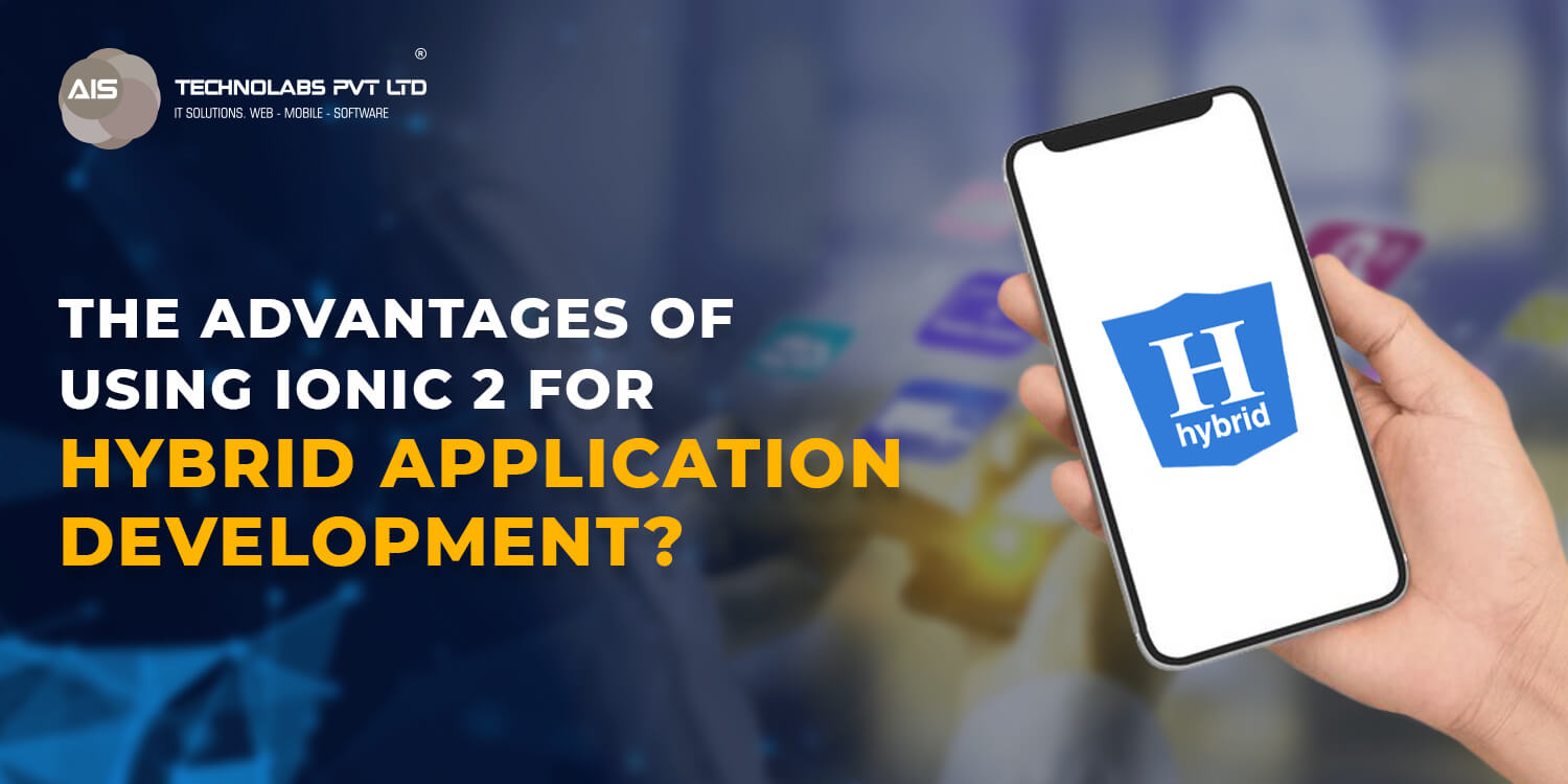 Hybrid Application Development Hybrid Application Development